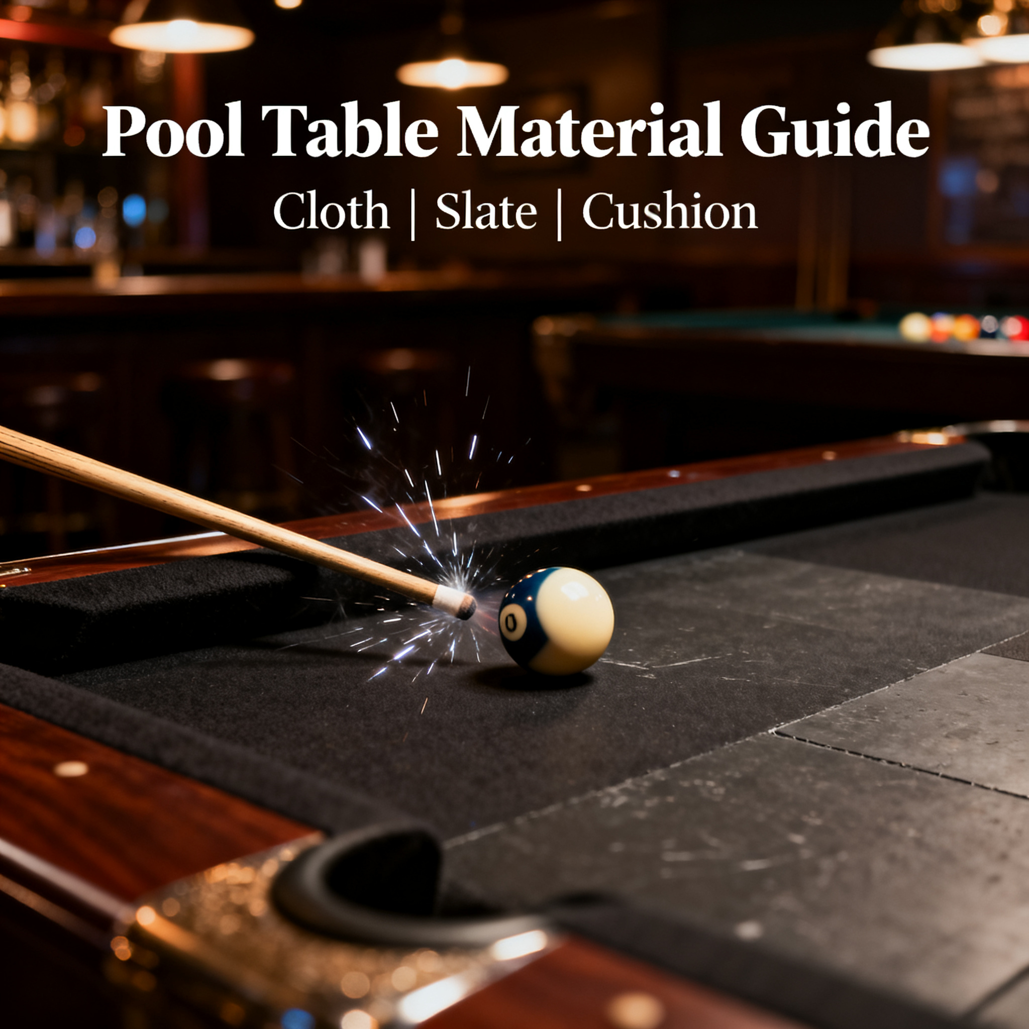 A Must-Read Before Buying a Pool Table: In-Depth Analysis of Cloth, Slate, and Cushion Materials