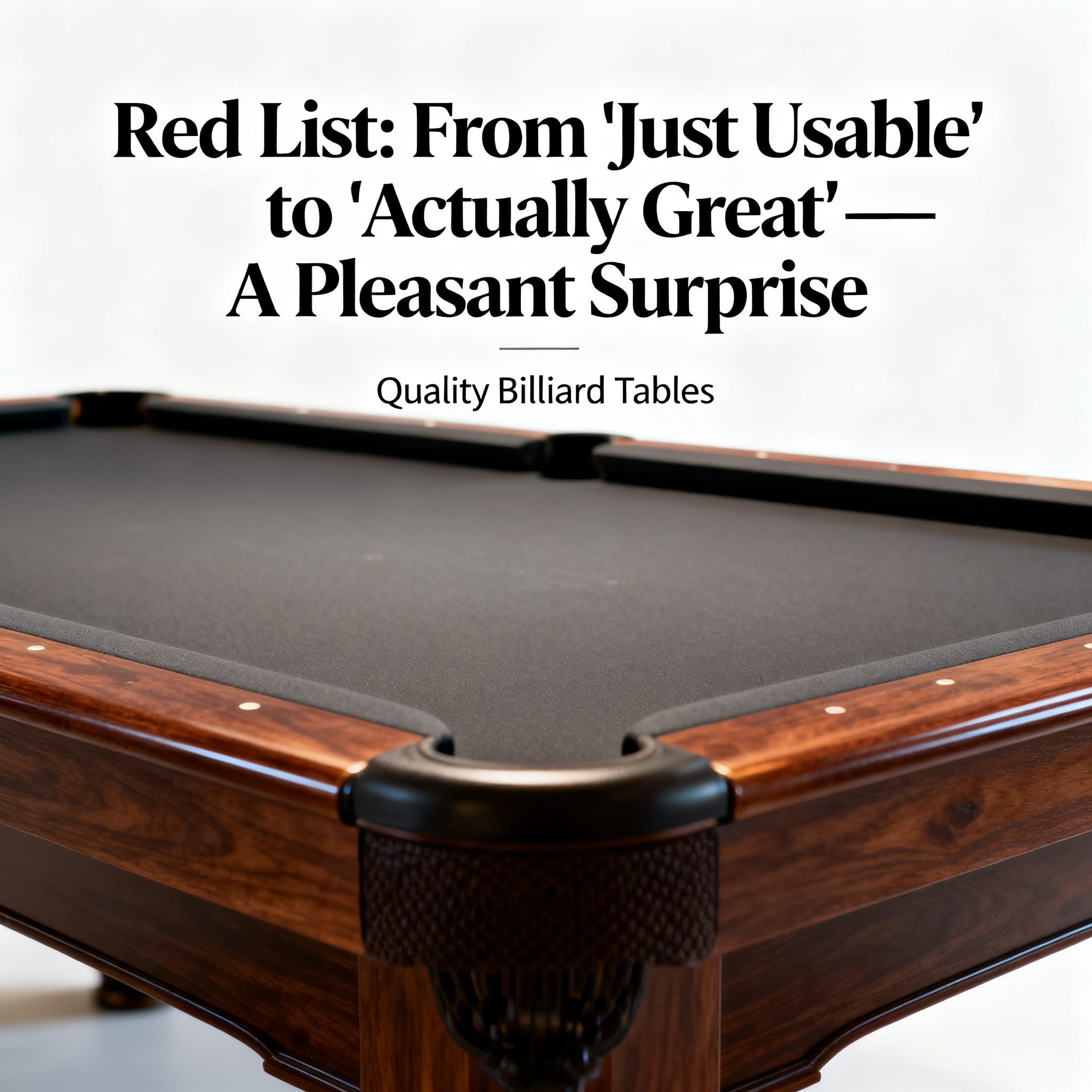Red List: From &amp;quot;Just Usable&amp;quot; to &amp;quot;Actually Great&amp;quot;—A Pleasant Surprise